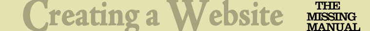 Creating a Website, 3rd edition: The Missing Manual